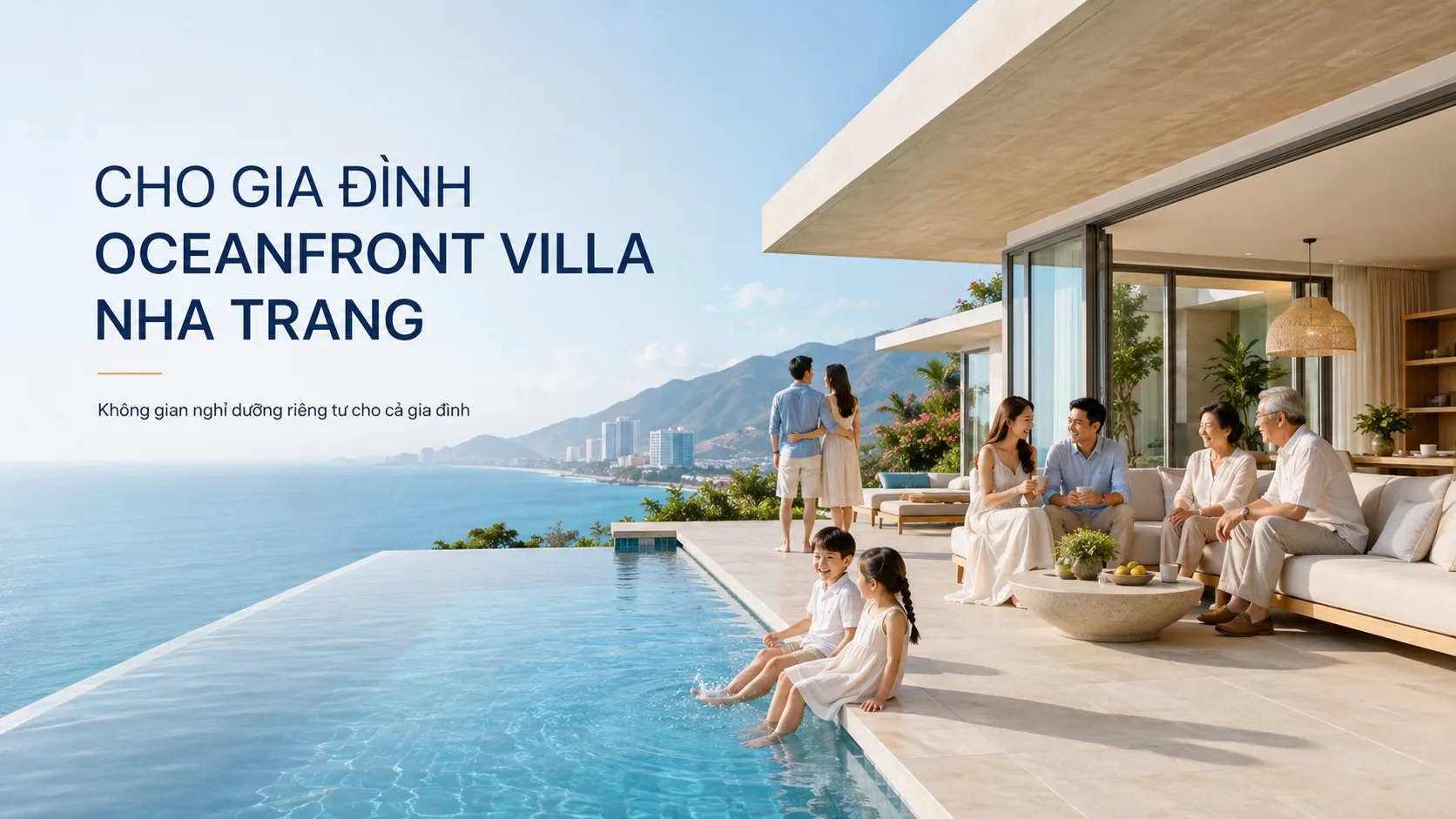 Cho gia đình Oceanfront villa Nha Trang: Kinh nghiệm chọn căn, giá và cách đặt