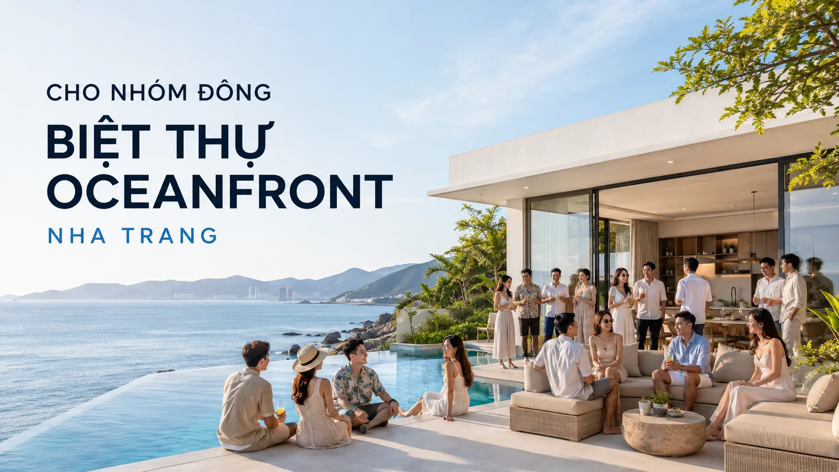 Cho nhóm đông biệt thự Oceanfront Nha Trang: Cách chọn căn phù hợp