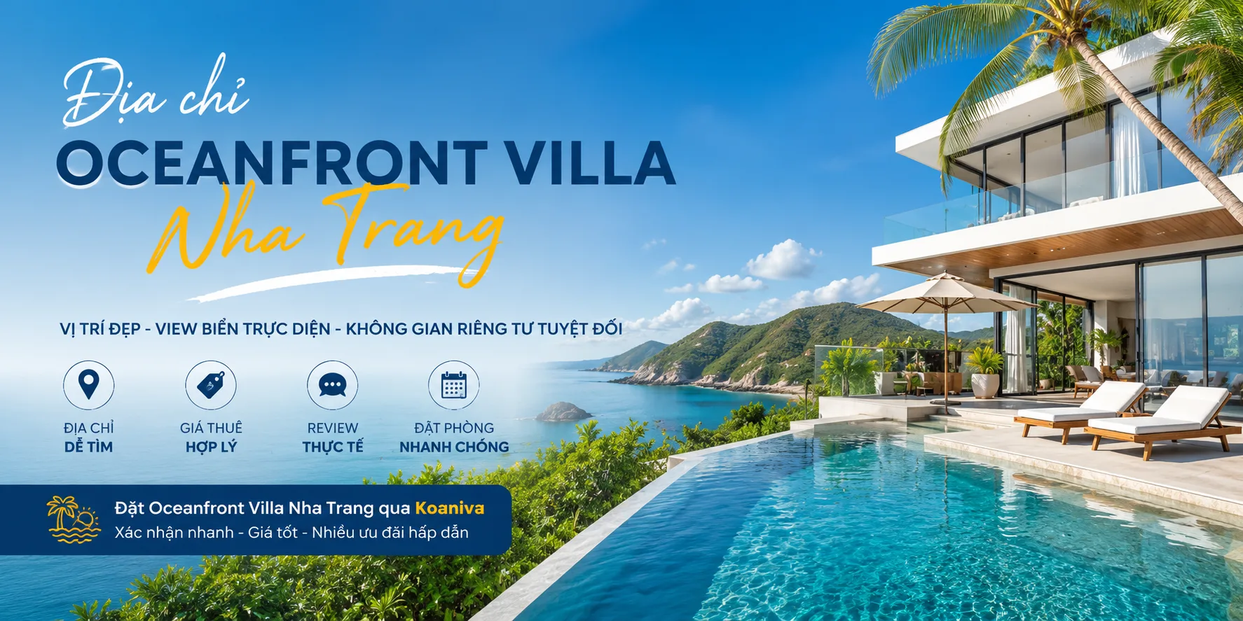 Địa chỉ Oceanfront villa Nha Trang: vị trí, đường đi, giá và kinh nghiệm đặt villa