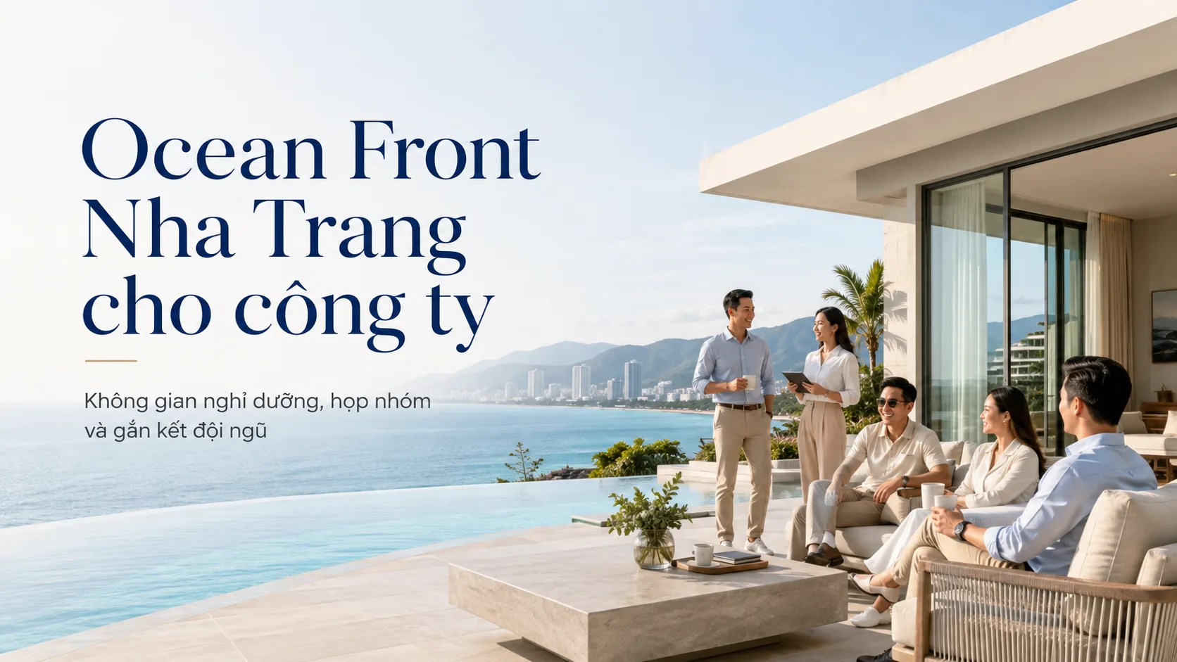 Ocean Front Nha Trang cho công ty