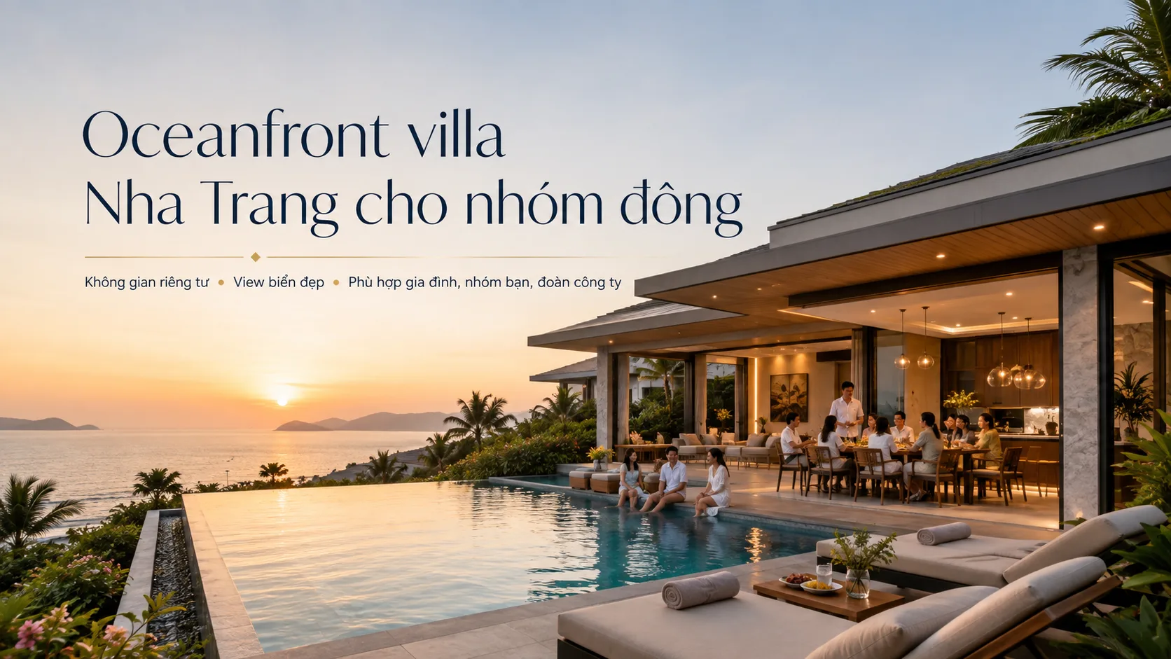Oceanfront villa Nha Trang cho nhóm đông