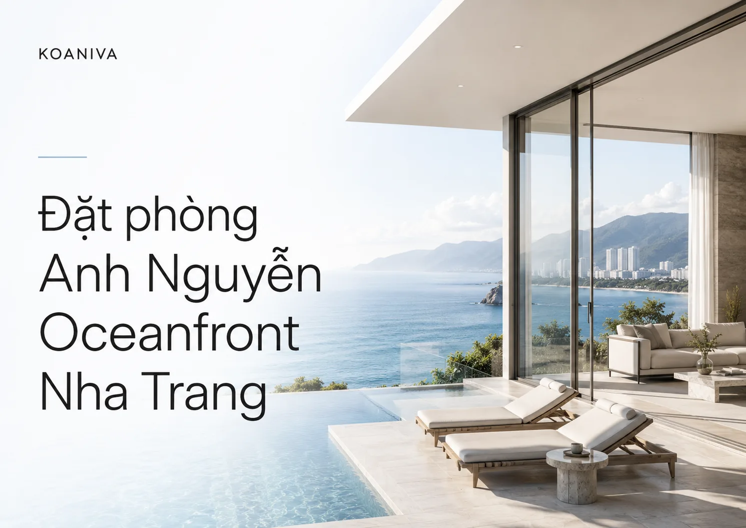 Đặt phòng Anh Nguyễn Oceanfront Nha Trang | Koaniva