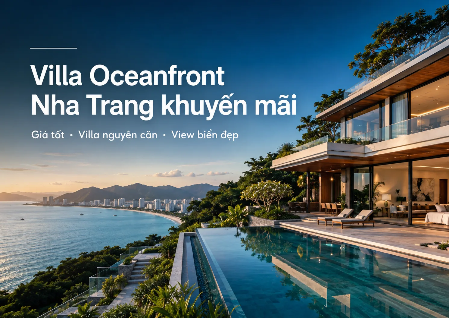Villa Oceanfront Nha Trang khuyến mãi: cách chọn căn, kiểm tra giá và đặt villa phù hợp