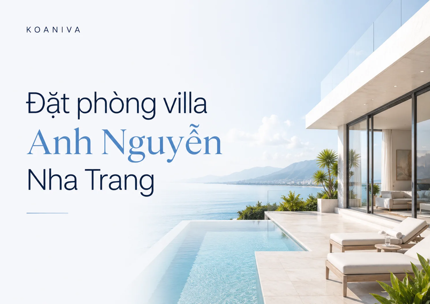 Đặt phòng villa Anh Nguyễn Nha Trang giá tốt | Koaniva