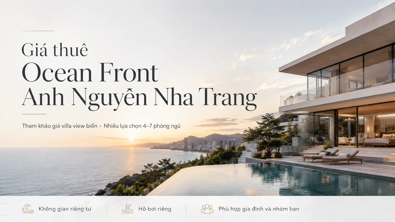 Giá thuê Ocean Front Anh Nguyễn Nha Trang: Bảng giá tham khảo và kinh nghiệm đặt villa