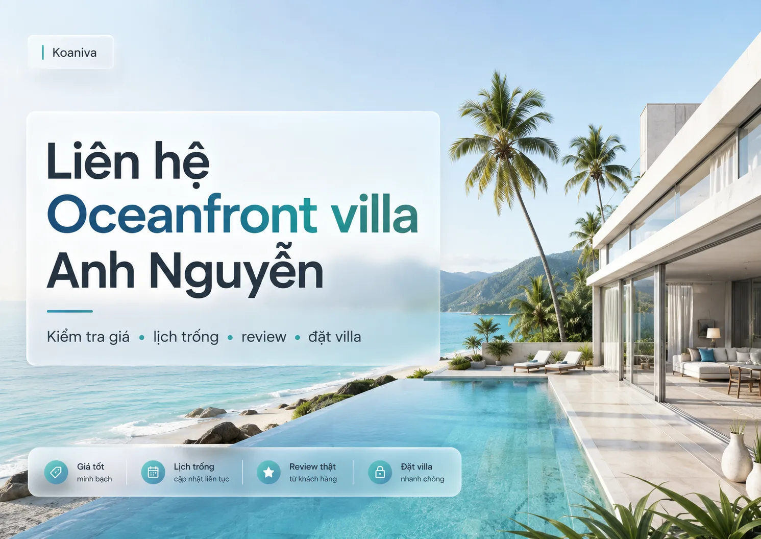Liên hệ Oceanfront villa Anh Nguyễn: cách hỏi giá, kiểm tra lịch trống và đặt villa phù hợp