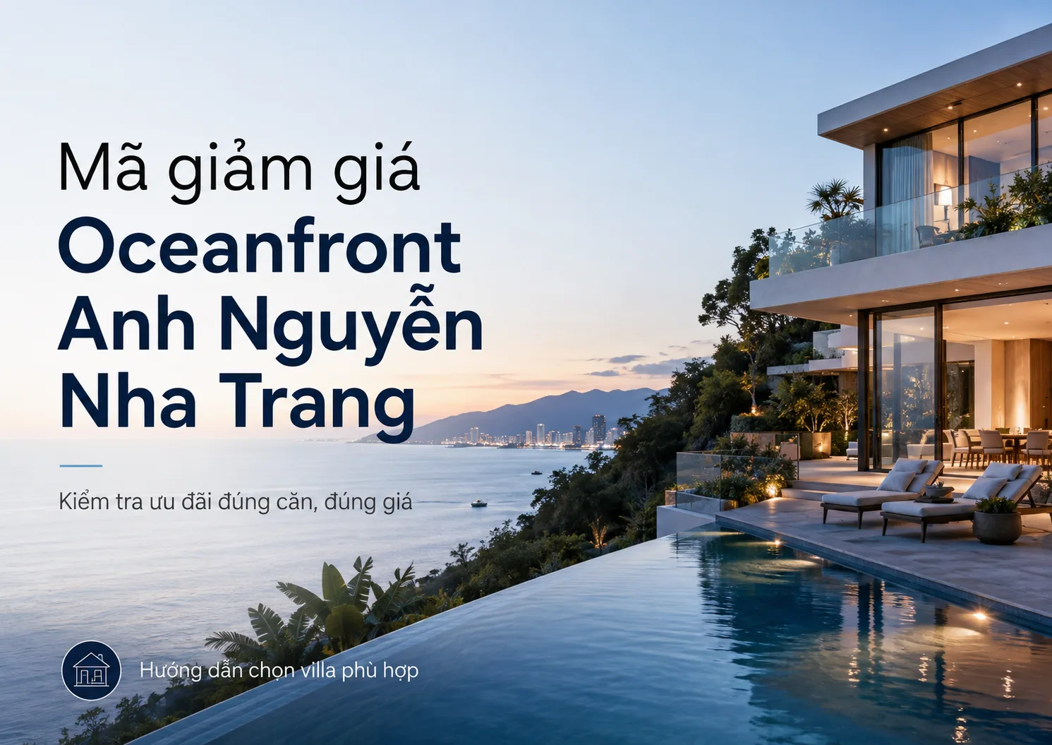 Mã giảm giá Oceanfront Anh Nguyễn Nha Trang: Cách kiểm tra ưu đãi đúng căn, đúng giá