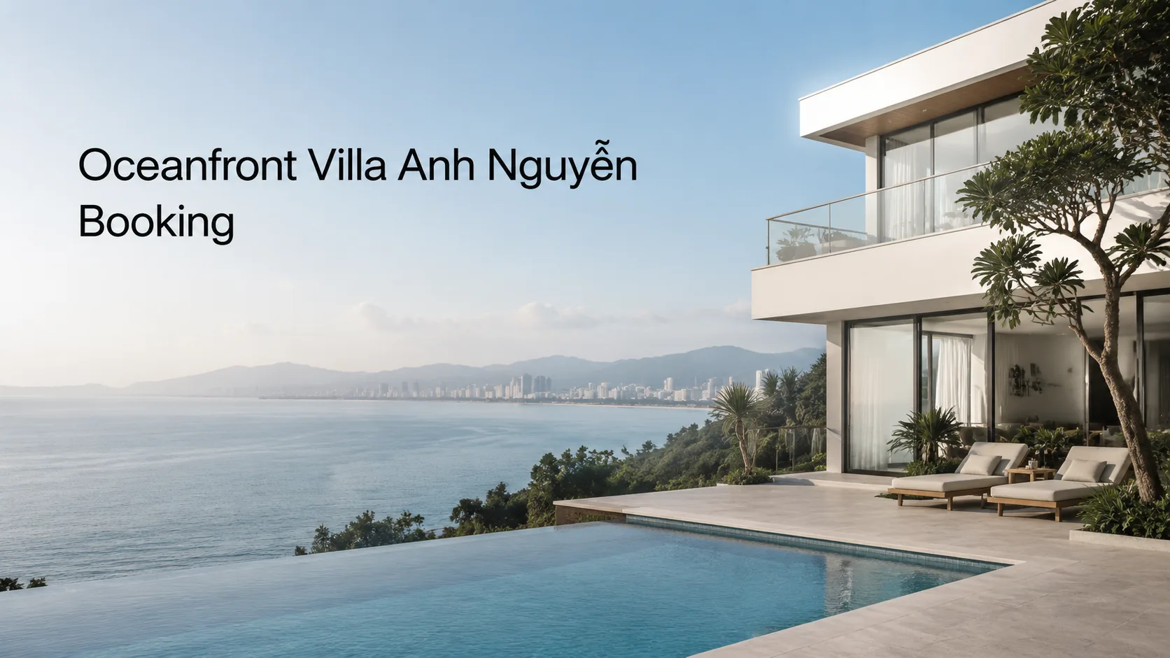 Oceanfront villa Anh Nguyễn booking: Hướng dẫn đặt đúng căn, đúng giá