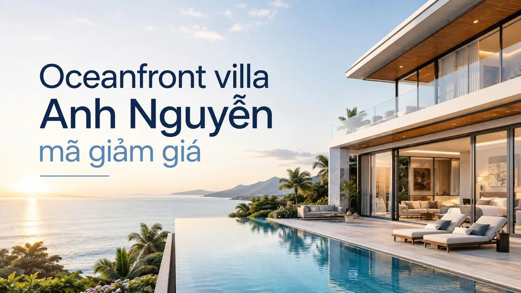 Oceanfront villa Anh Nguyễn mã giảm giá: cách kiểm tra ưu đãi và giá trước khi đặt