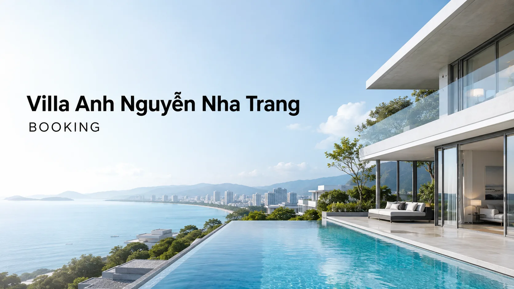 Villa Anh Nguyễn Nha Trang booking: Cách đặt đúng căn, đúng giá và đúng nhu cầu