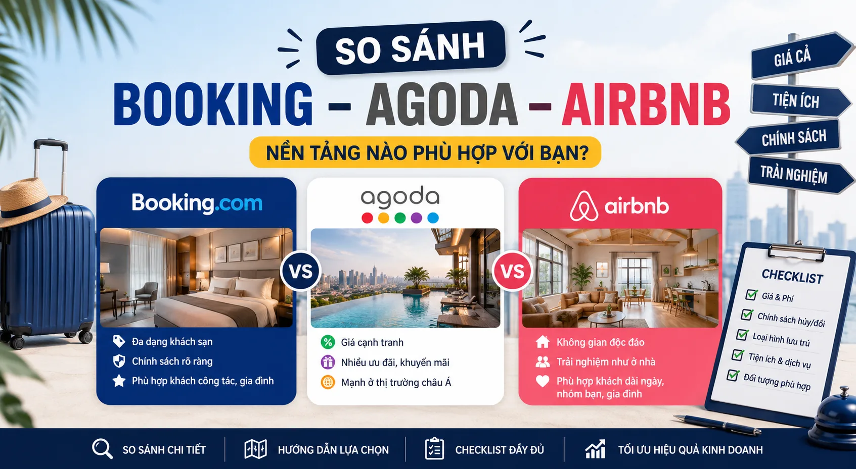 So sánh Booking Agoda Airbnb: khác nhau thế nào và nên chọn kênh nào?