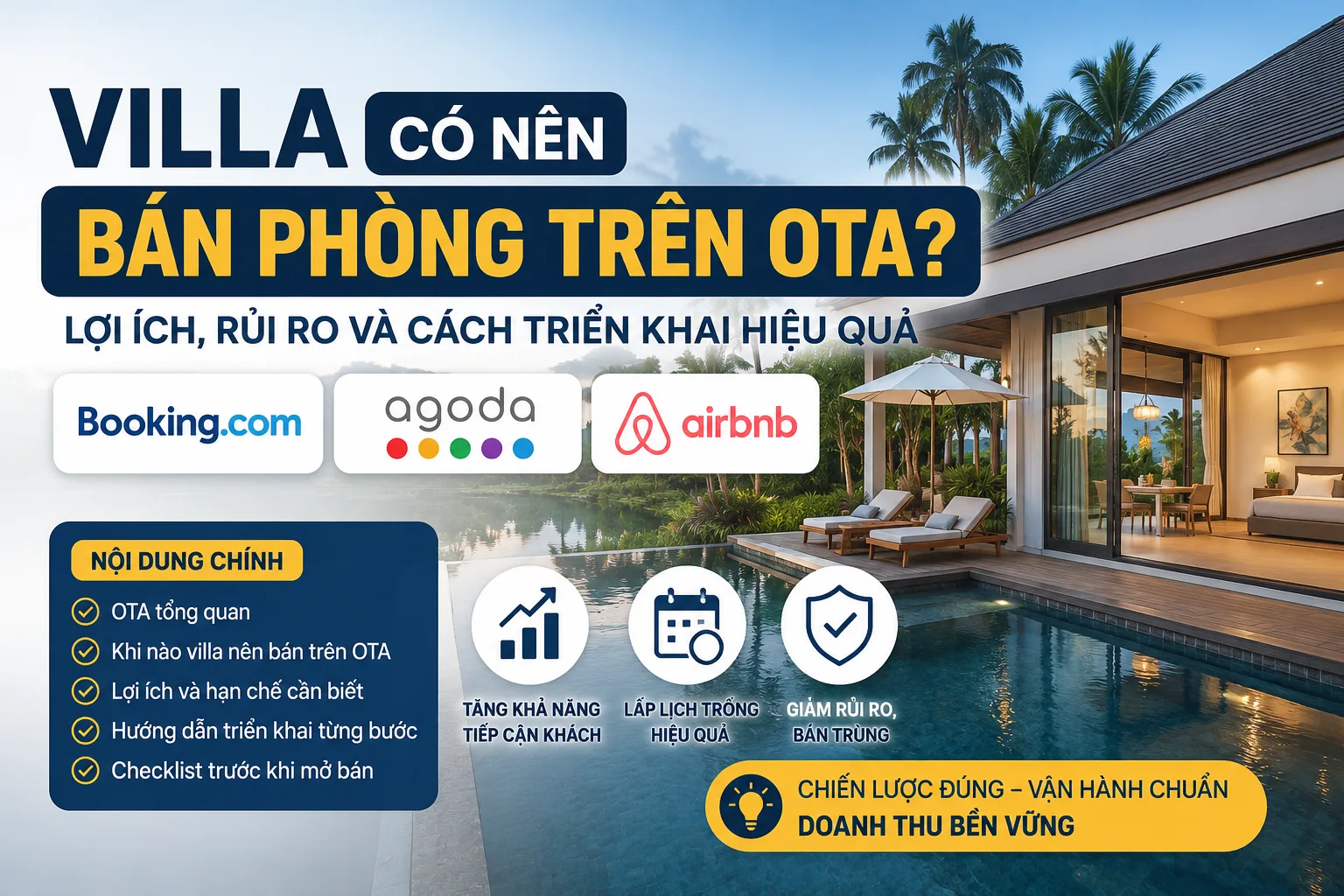 Villa có nên bán phòng trên OTA? Lợi ích, rủi ro và cách triển khai hiệu quả