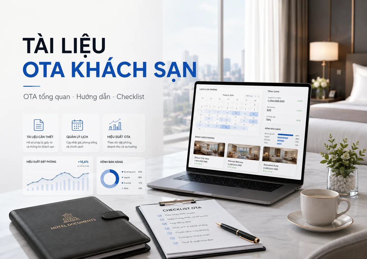 Tài liệu OTA khách sạn: Bộ hồ sơ, quy trình chuẩn bị và checklist vận hành