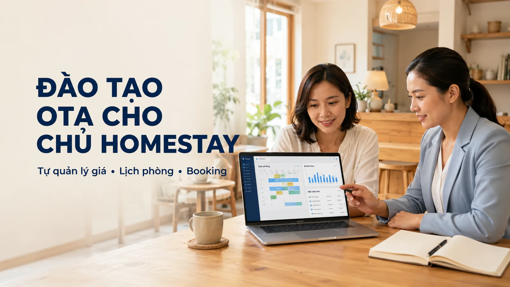 Đào tạo OTA cho chủ homestay: Lộ trình học và thực hành vận hành
