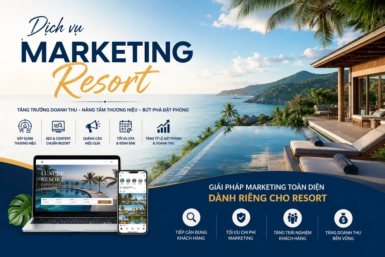 Dịch vụ marketing resort: chiến lược tăng nhận diện, đặt phòng và doanh thu bền vững
