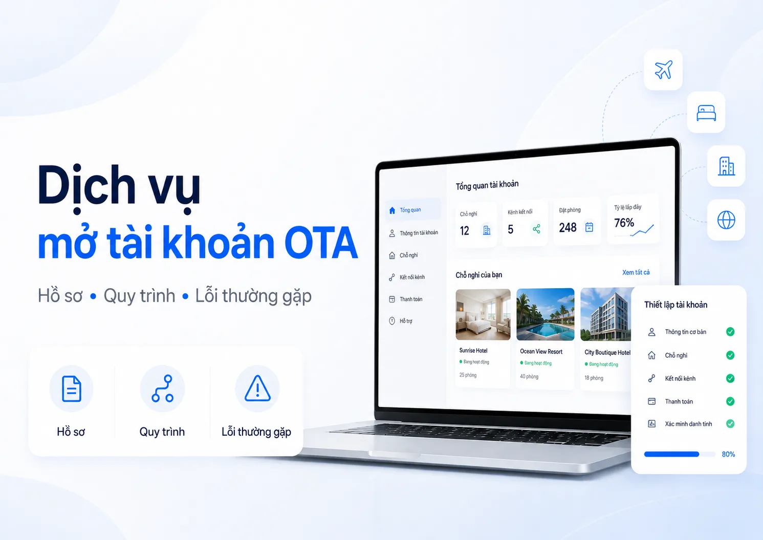 Dịch vụ mở tài khoản OTA: Hồ sơ, quy trình và lỗi thường gặp