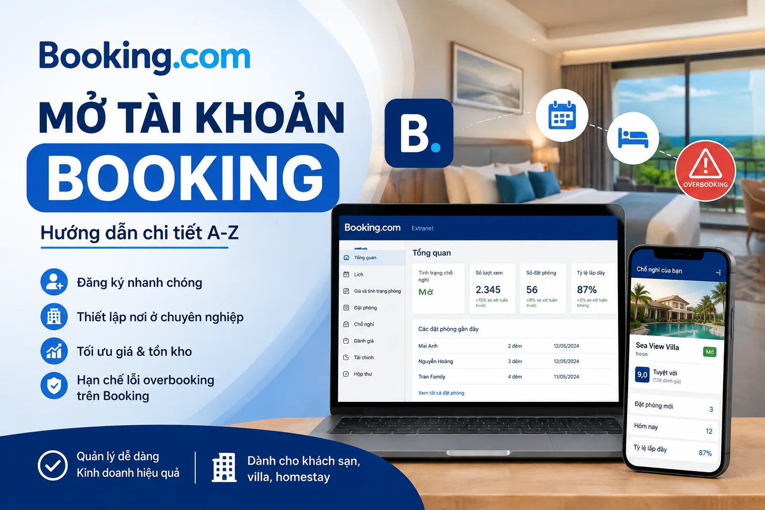 Mở tài khoản Booking: Hướng dẫn thiết lập đúng và hạn chế lỗi overbooking trên Booking