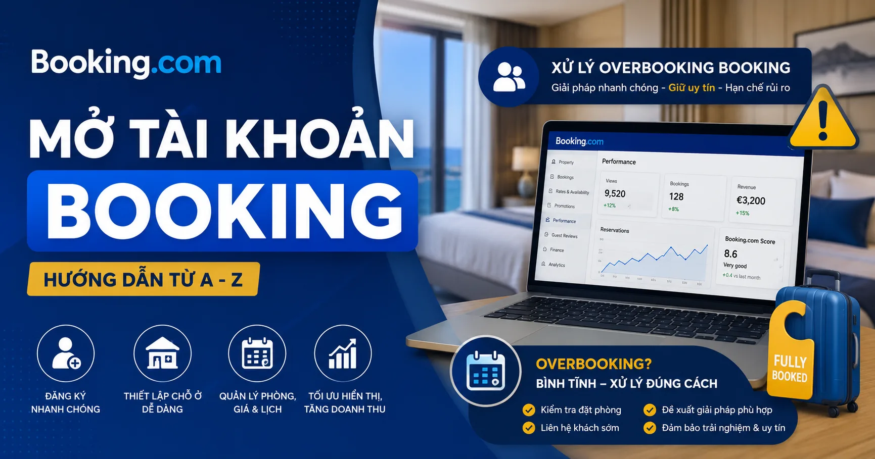 Mở tài khoản Booking và cách xử lý overbooking Booking hiệu quả