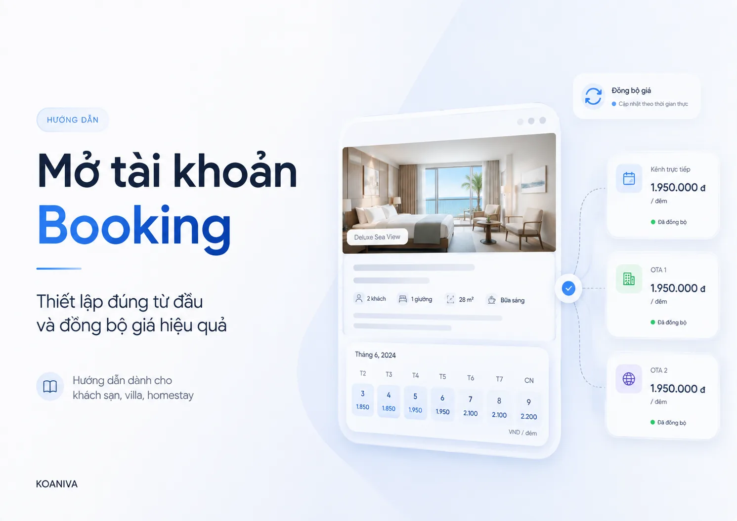 Mở tài khoản Booking và đồng bộ giá Booking đúng cách