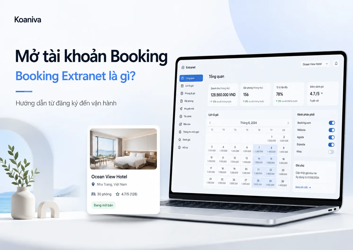 Mở tài khoản Booking từ A–Z: Booking Extranet là gì?