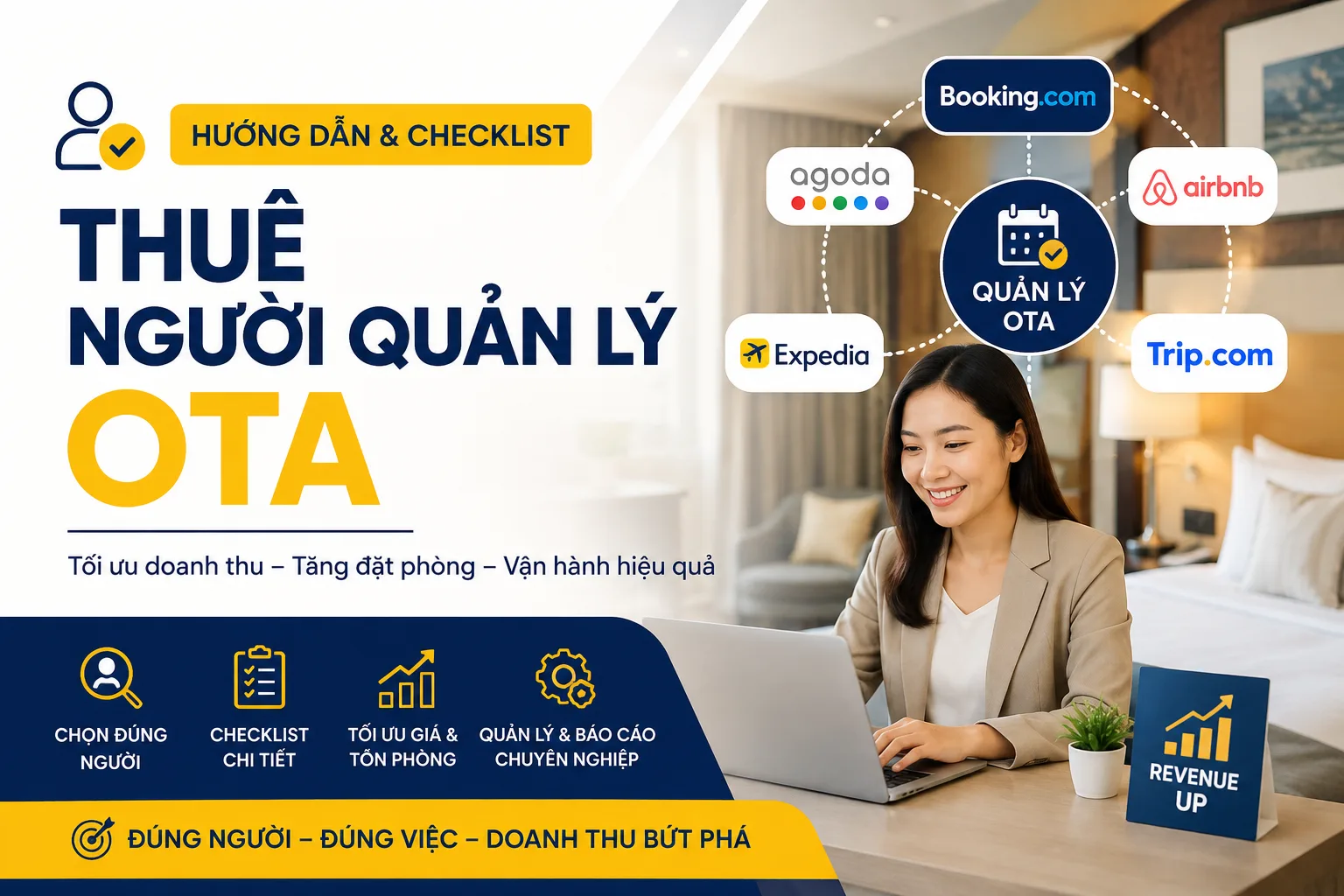Thuê người quản lý OTA: Hướng dẫn chọn đúng người, đúng phạm vi và kiểm soát hiệu quả