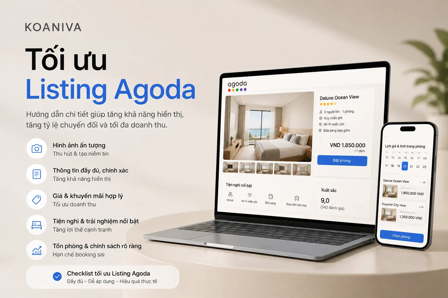 Tối ưu Listing Agoda: Hướng dẫn chi tiết từ A–Z giúp tăng hiệu quả bán phòng