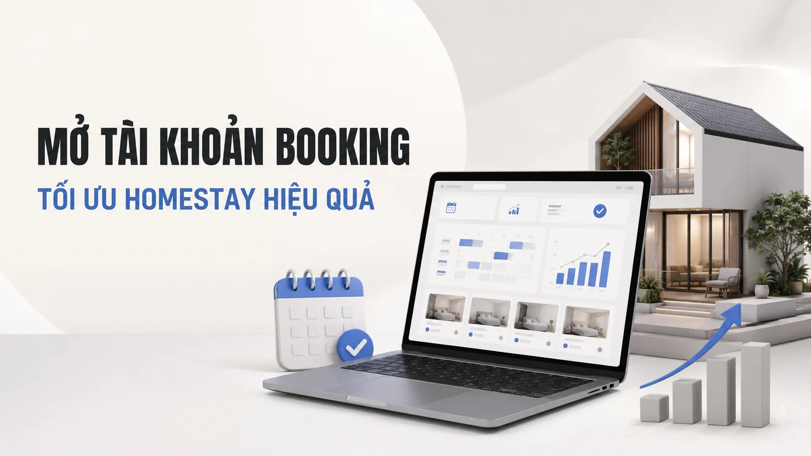 Mở tài khoản Booking và tối ưu homestay trên Booking từ A đến Z