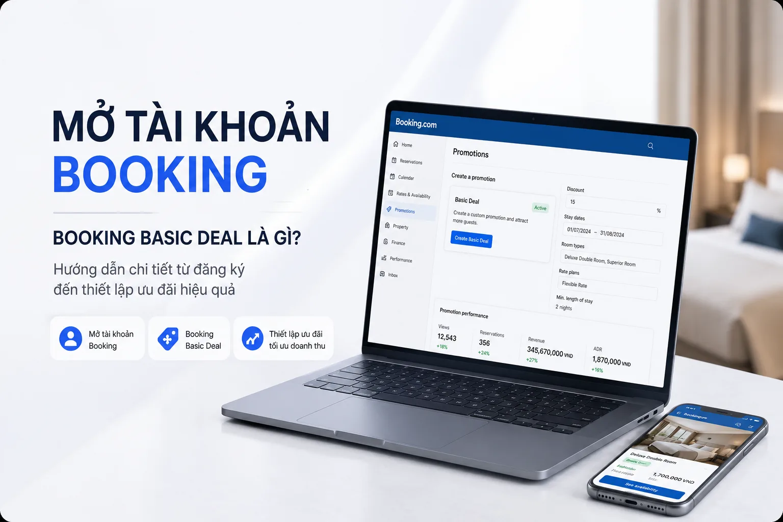 Mở Tài Khoản Booking: Booking Basic Deal Là Gì Và Cách Thiết Lập Hiệu Quả