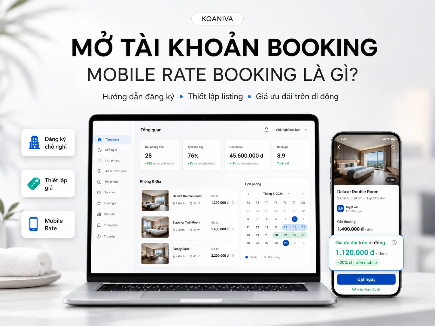 Mở Tài Khoản Booking: Hướng Dẫn Đăng Ký & Mobile Rate Booking Là Gì?