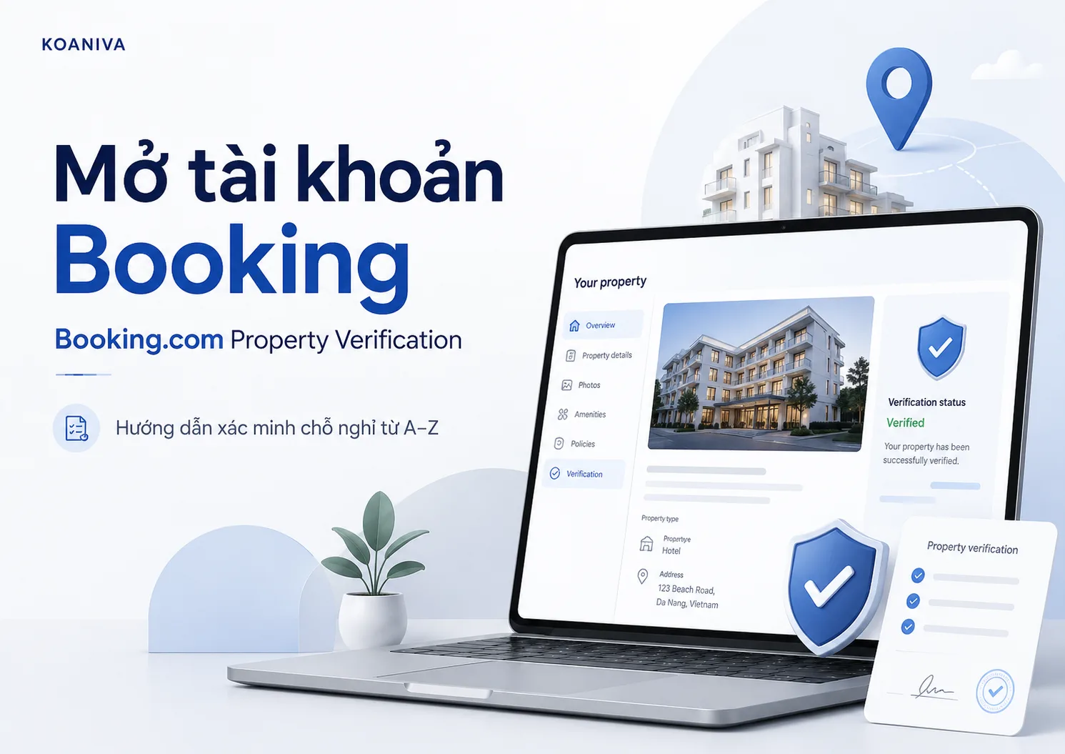 Mở tài khoản Booking và hướng dẫn Booking.com Property Verification từ A–Z