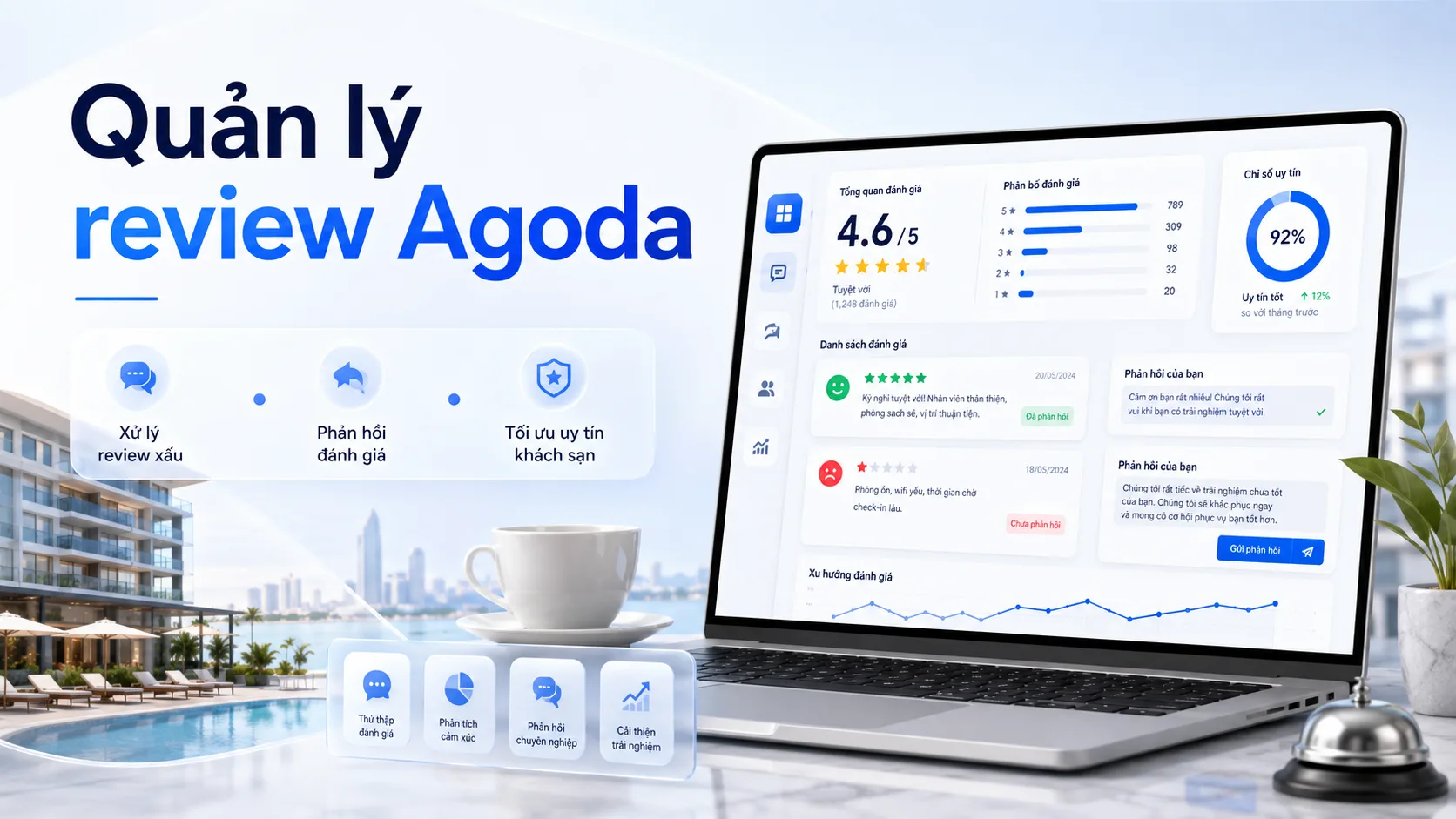Quản lý review Agoda: Cách xử lý review xấu và phản hồi đánh giá hiệu quả