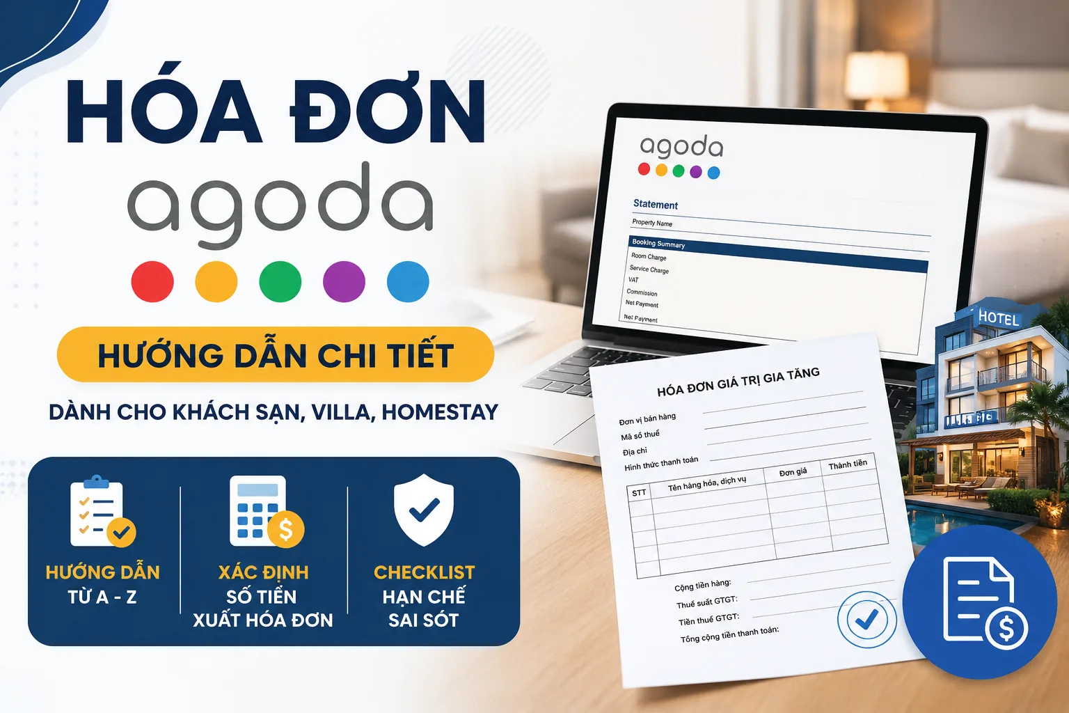 Hóa đơn Agoda: Hướng dẫn xuất, đối soát và checklist cho cơ sở lưu trú