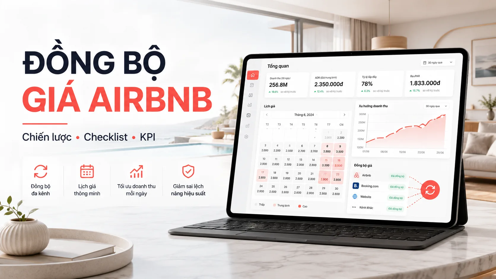 Đồng bộ giá Airbnb: Chiến lược, checklist và KPI vận hành hiệu quả