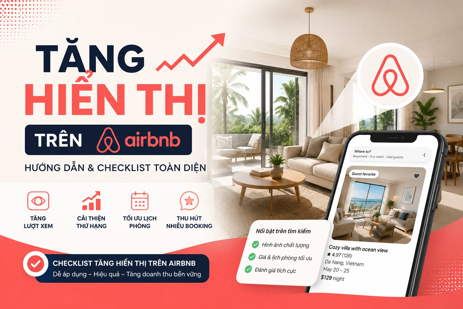 Tăng hiển thị trên Airbnb: Hướng dẫn tối ưu listing để tiếp cận nhiều khách hơn