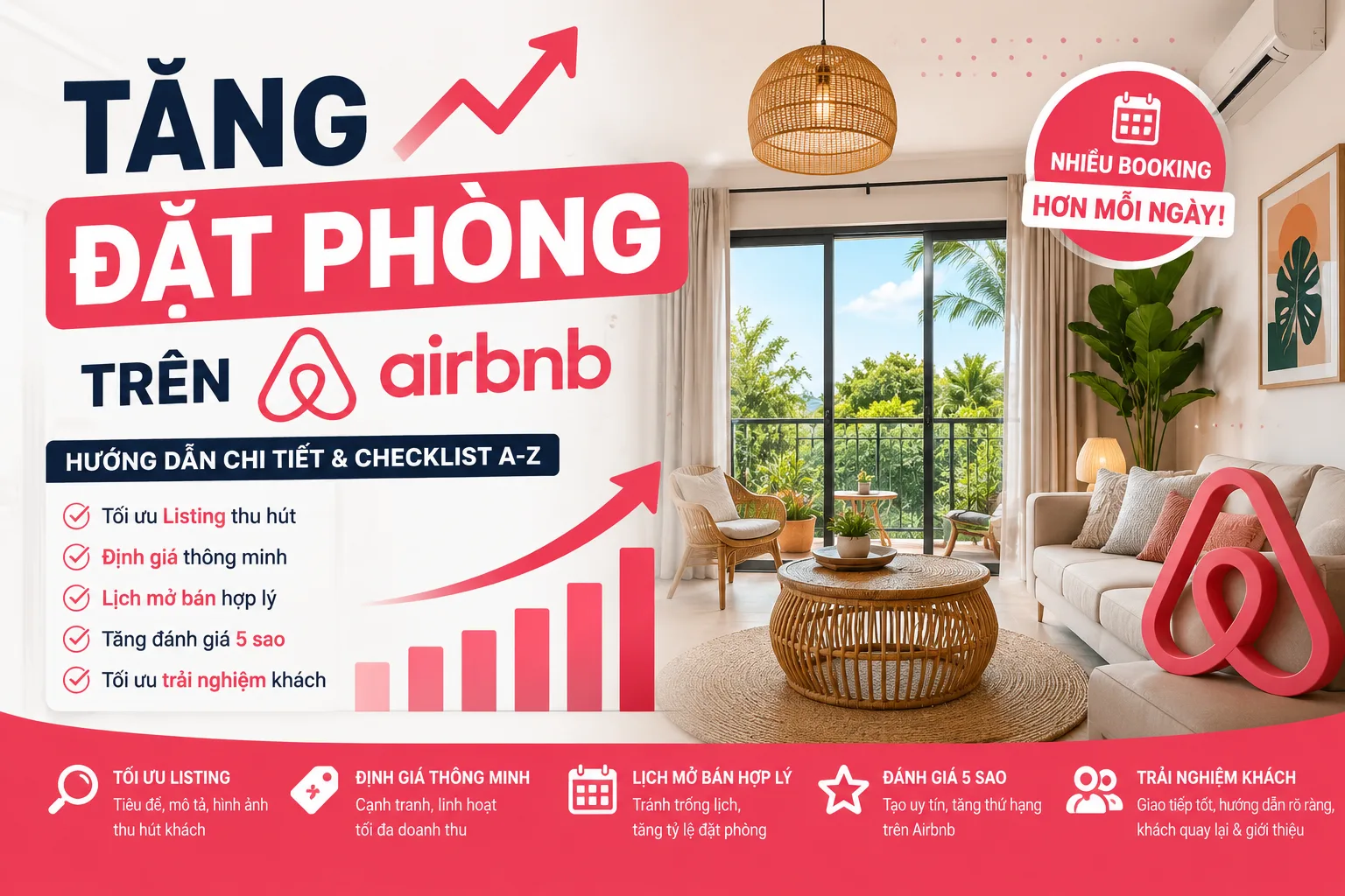Tăng đặt phòng trên Airbnb: Hướng dẫn tối ưu listing và tăng booking bền vững