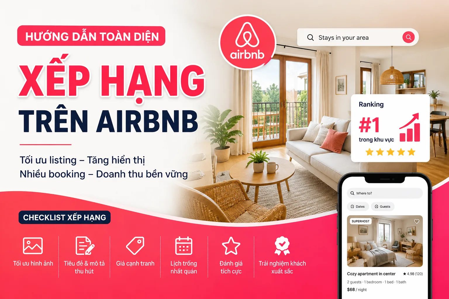 Xếp hạng trên Airbnb: Hướng dẫn tối ưu listing để tăng khả năng xuất hiện