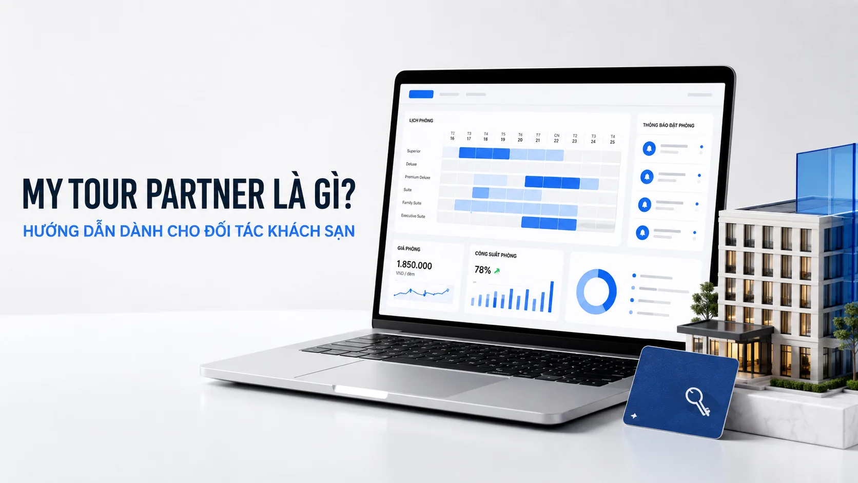 Mytour Partner là gì? Hướng dẫn dành cho đối tác khách sạn