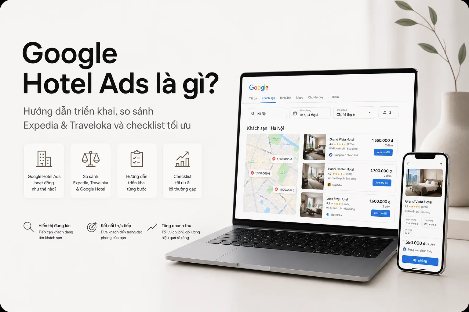 Google Hotel Ads Là Gì? Hướng Dẫn Triển Khai, So Sánh Expedia & Traveloka