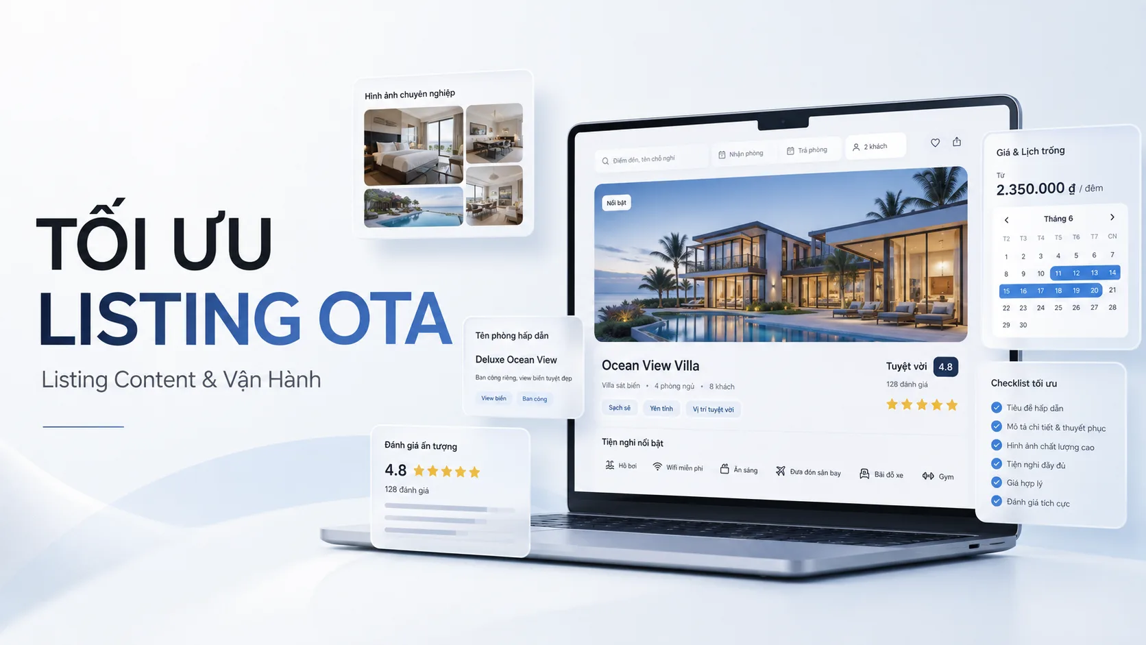Tối ưu listing OTA: Hướng dẫn listing content & vận hành từ A đến Z