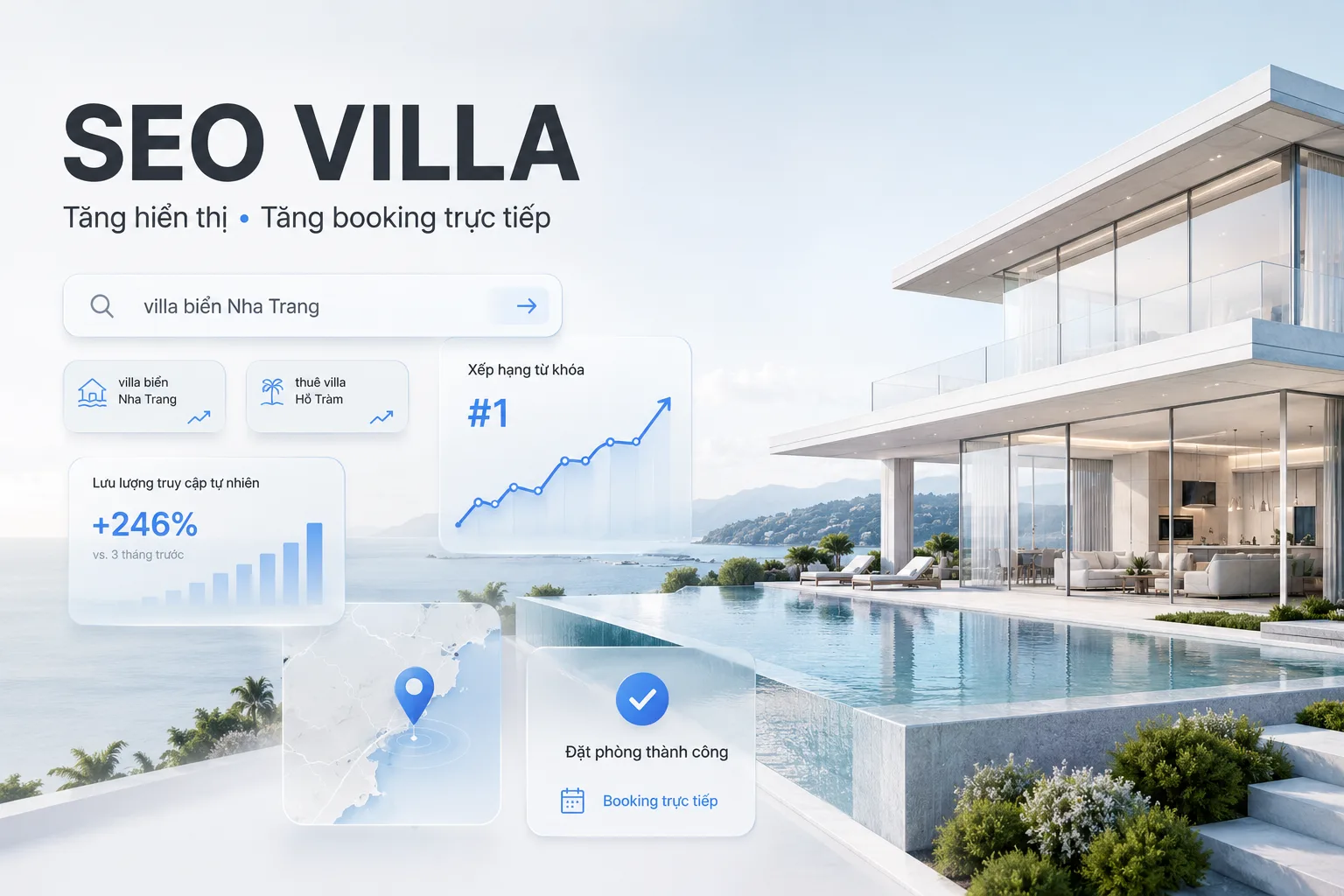 SEO villa: Hướng dẫn xây dựng kênh đặt villa trực tiếp bền vững