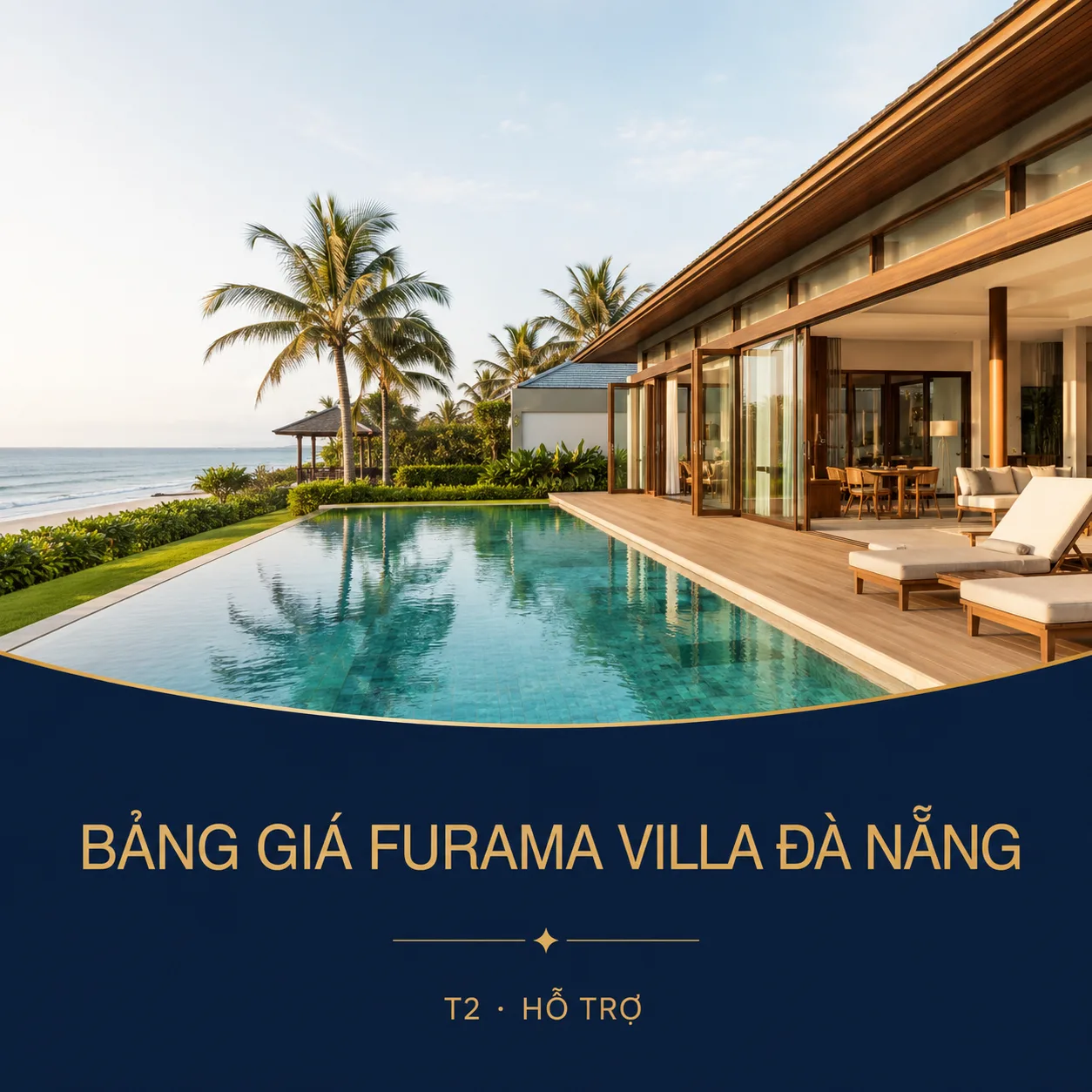 T2 - Hỗ trợ: Bảng giá Furama Villa Đà Nẵng