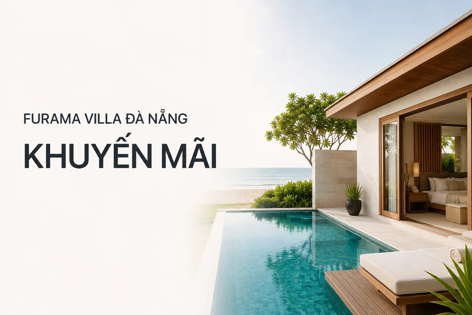 T2 - Hỗ trợ kiểm tra Furama Villa Đà Nẵng khuyến mãi