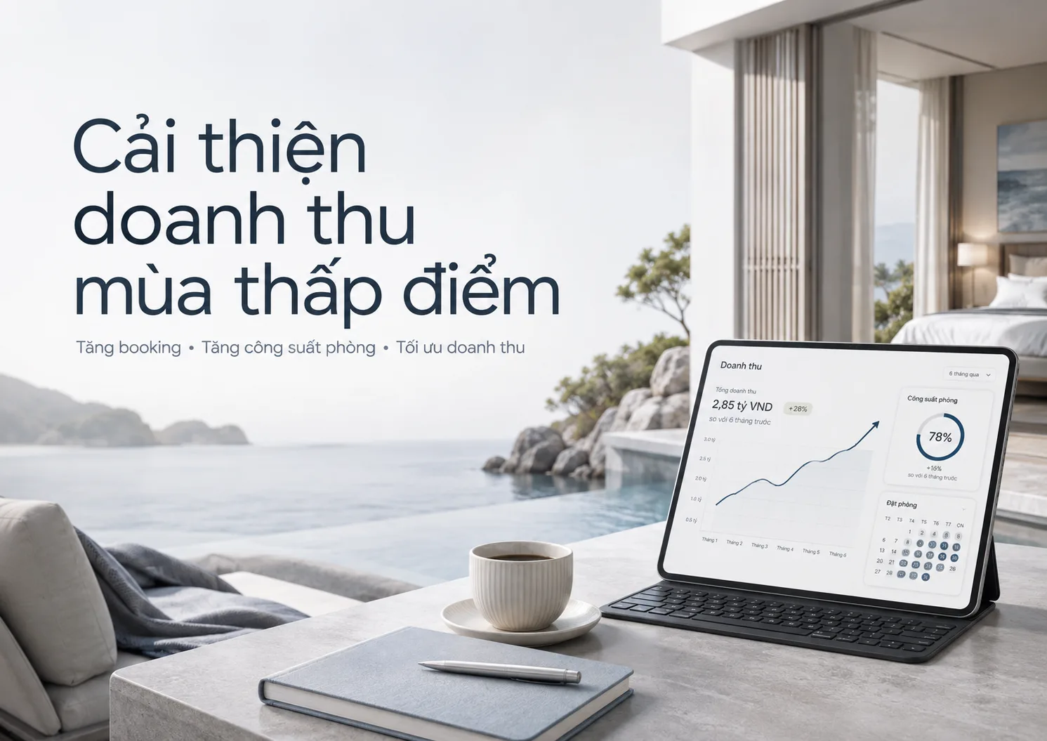 Cải thiện doanh thu mùa thấp điểm: 15 cách tăng booking hiệu quả