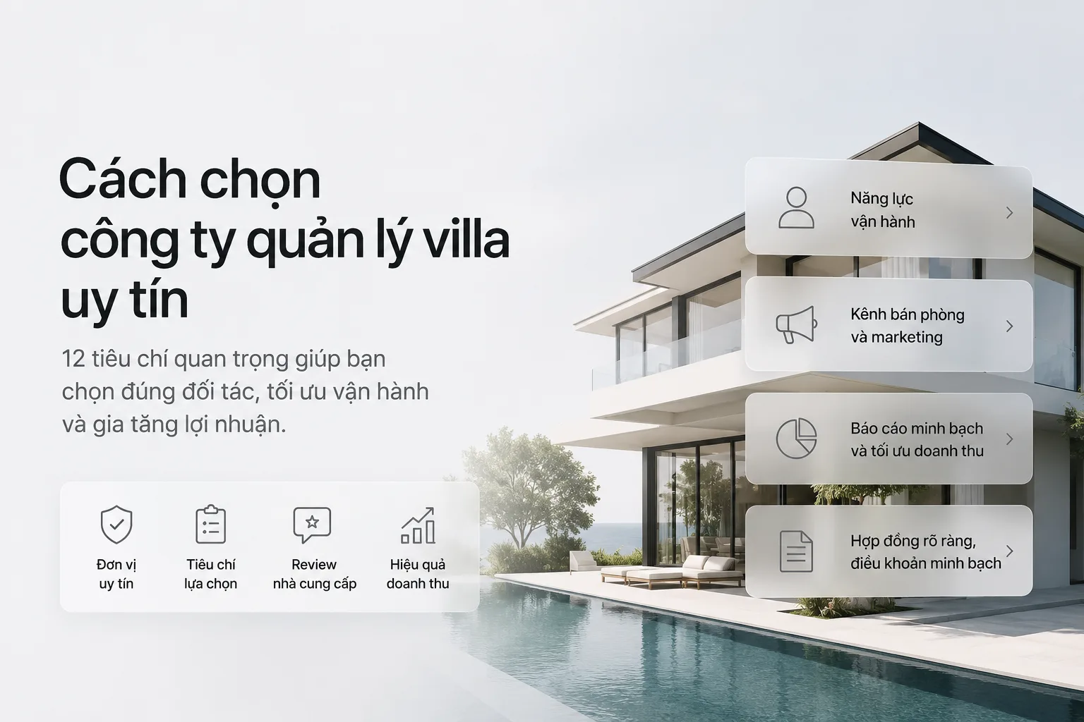 Cách chọn công ty quản lý villa uy tín: 12 tiêu chí cần kiểm tra