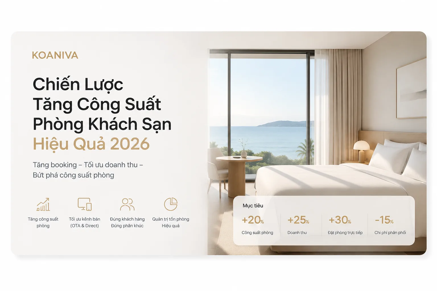 Chiến Lược Tăng Công Suất Phòng Khách Sạn Hiệu Quả 2026