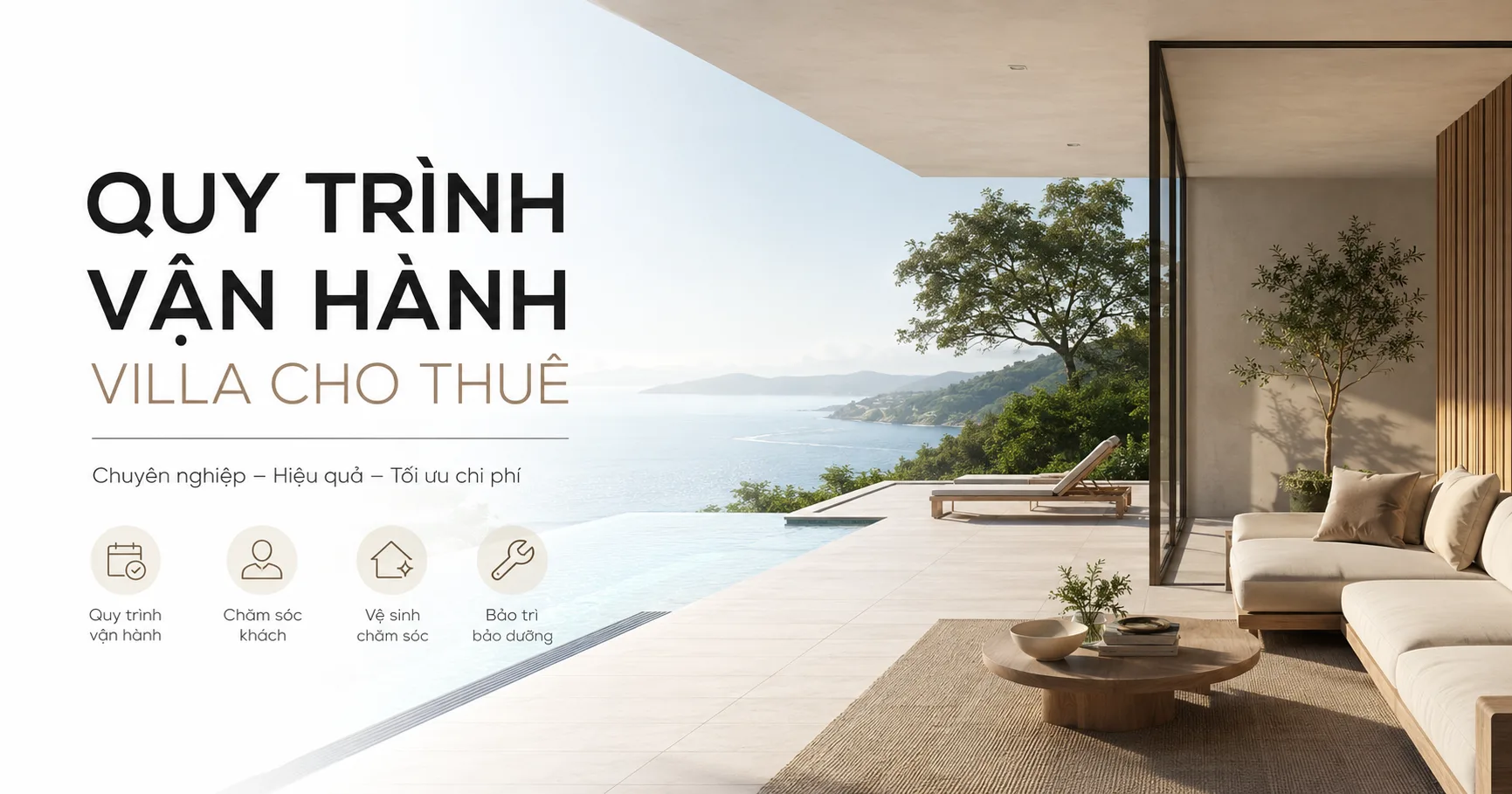 Quy trình vận hành villa cho thuê: chuẩn hóa từ đặt phòng đến bảo trì