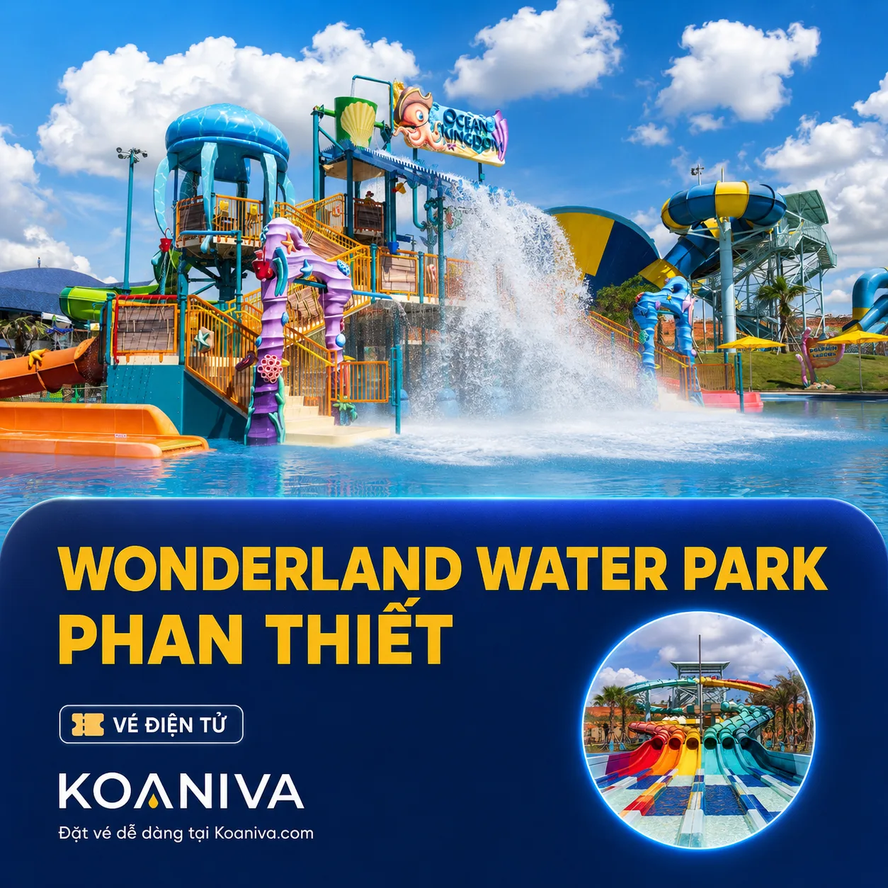 Vé Wonderland Water Park Phan Thiết